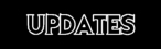UPDATES